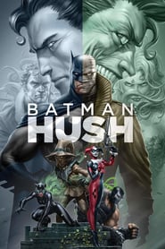 Batman: Hush 🎬