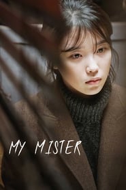 My Mister - Naui Ajusshi 📺