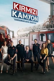 Red Truck - Kirmizi Kamyon - Kahraman Babam