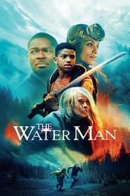 The Water Man 🎬