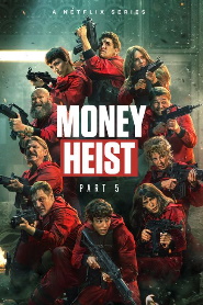 Money Heist - La casa de papel