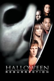 Halloween: Resurrection 🎬