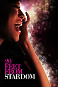 20 Feet from Stardom 🎬