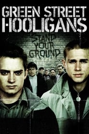 Green Street Hooligans - Hooligans 🎬
