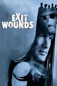 Exit Wounds 🎬
