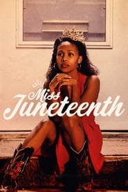 Miss Juneteenth 🎬