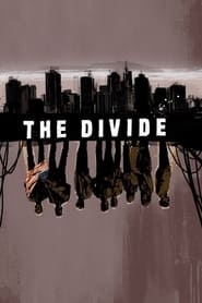 The Divide 🎬