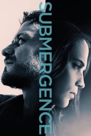 Submergence 🎬