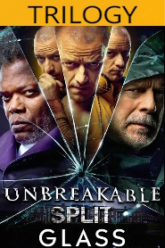 Unbreakable Trilogy 📺