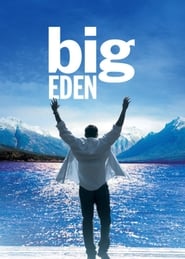 Big Eden 🎬