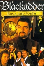 Blackadder: Back & Forth 🎬