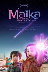 Maika: The Girl From Another Galaxy 🎬