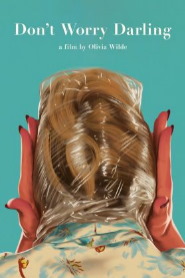 Don't Worry Darling 🎬