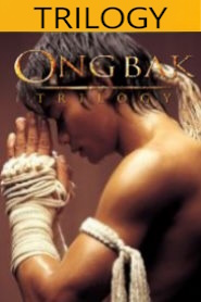   Ong Bak Trilogy