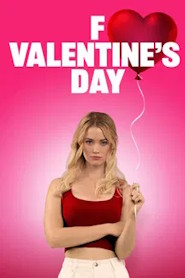 F Valentine's Day