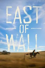 East of Wall